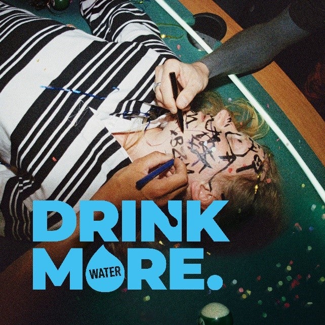 "Drink More...Water"