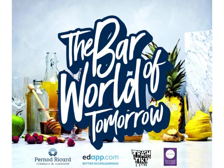 The Bar World of Tomorrow program logo